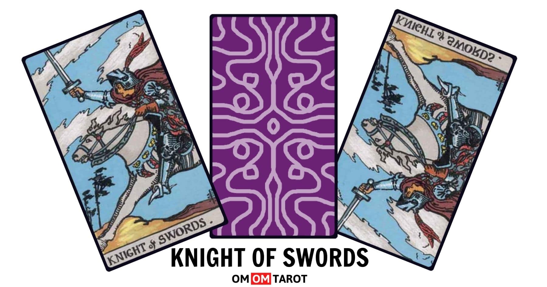 Lá Bài Tarot The Knight Of Swords - 2024