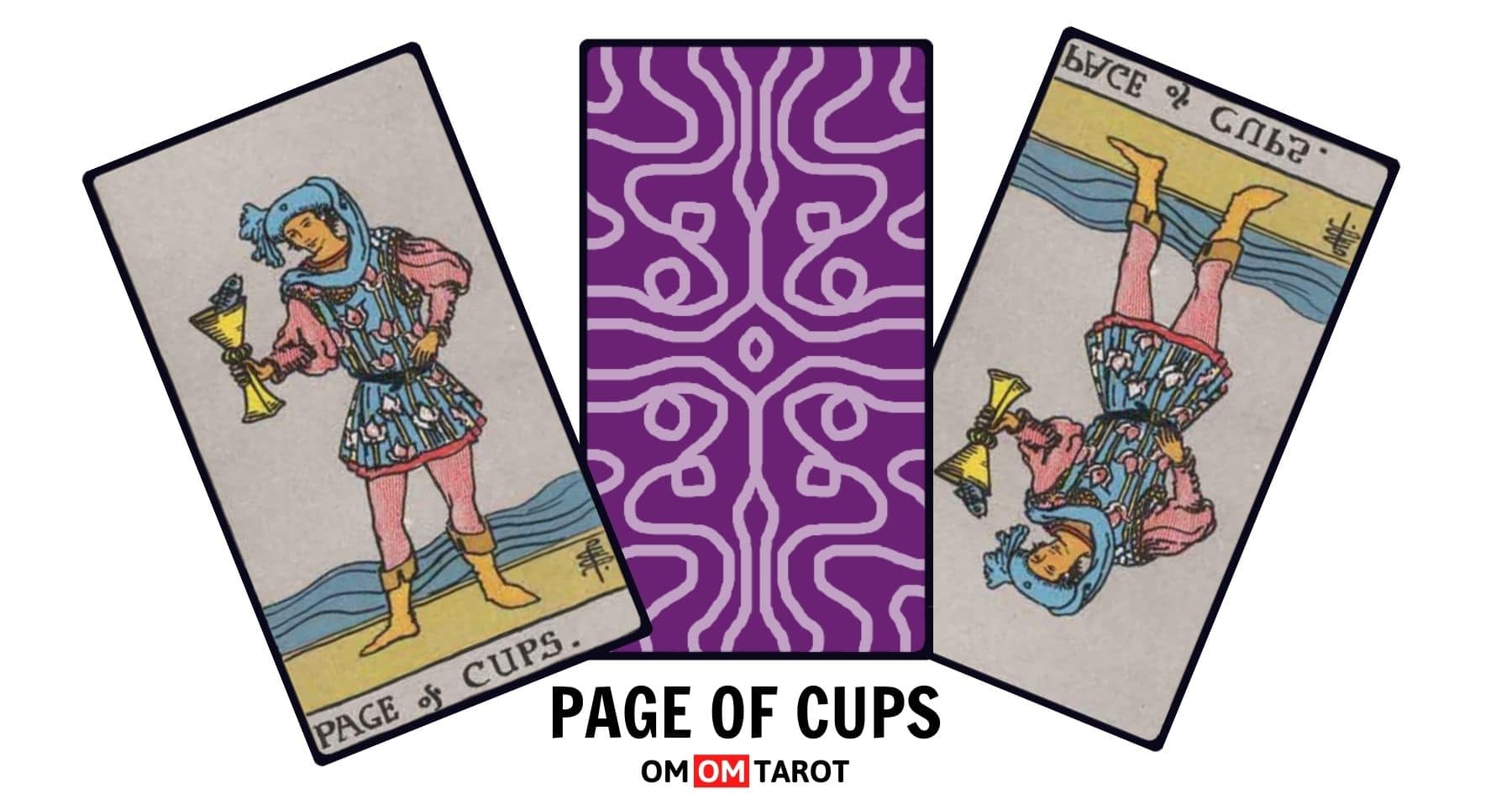 Lá Bài Tarot The Page Of Cups - 2024